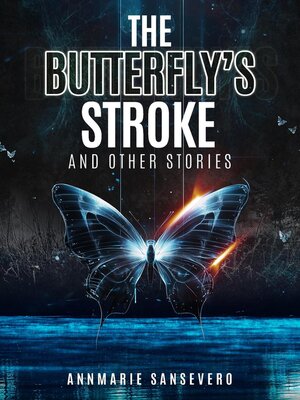 cover image of The Butterfly's Stroke and Other Stories